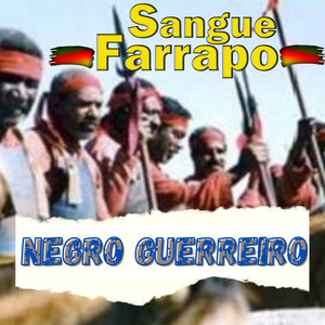 Negro Guerreiro (Explicit)