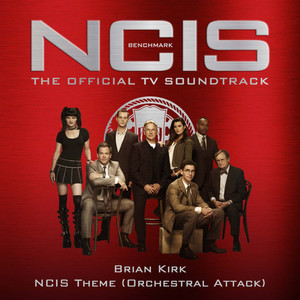 NCIS Theme (Orchestral Attack) [From the NCIS: Benchmark Soundtrack]