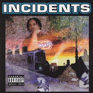 Incidents (Explicit)