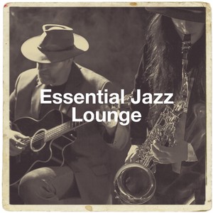 Essential Jazz Lounge