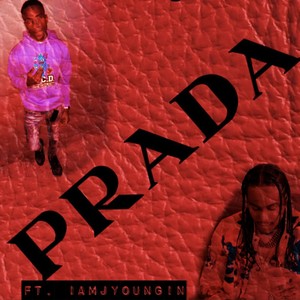 Prada Me Pt. 2 (feat. IAMJYOUNGIN) (Explicit)