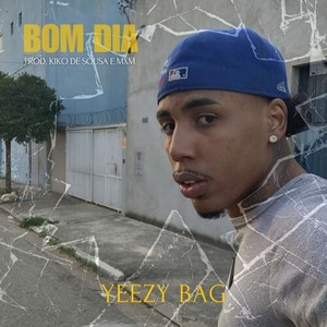 Bom Dia (Explicit)