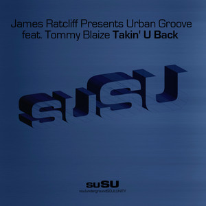 Takin' U Back (feat. Tommy Blaize)