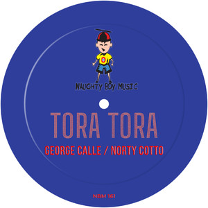 TORA TORA (Norty Cotto Remix 25)
