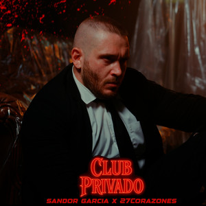 Club Privado (Explicit)
