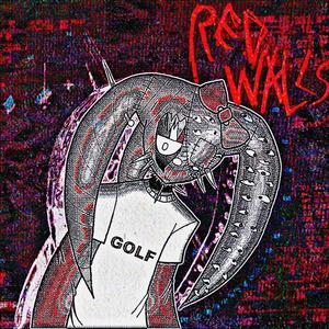 RED WALLS (Explicit)