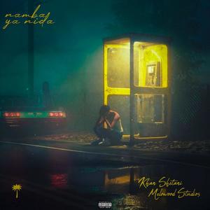 Namba ya nida (feat. Khan Shetani) (Explicit)