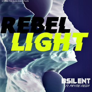 Rebel Light (Explicit)