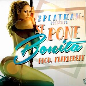 Se Pone Bonita (feat. Zplatman)