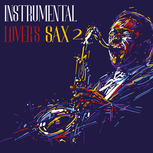 Instrumental Lover´s Sax, Vol. 2