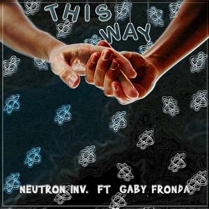 This Way (feat. Gaby Fronda)