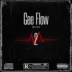 Gee Flow 2 (Explicit)