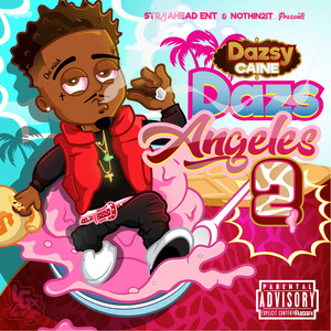 Dazs angeles 2 (Explicit)