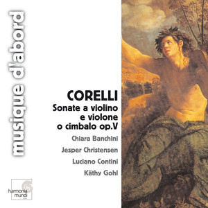 Corelli: Sonate a violino e violone o cimbalo, Op. 5