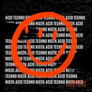 Acid techno night