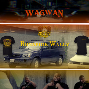 Wagwan (Explicit)