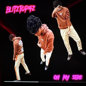 On My Side (Explicit)