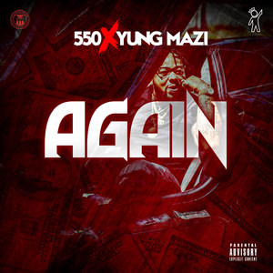 Again (feat. Yung Mazi) [Explicit]