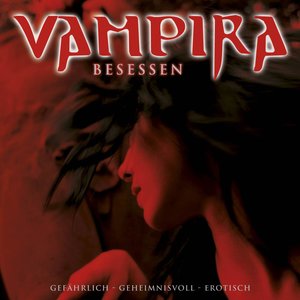 Vampira, Folge 3: Besessen