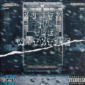 Runtz In The Wintertime (Explicit)