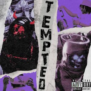 TEMPTED (Explicit)