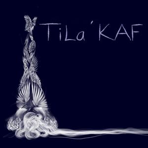 TiLa'KAF (EP)