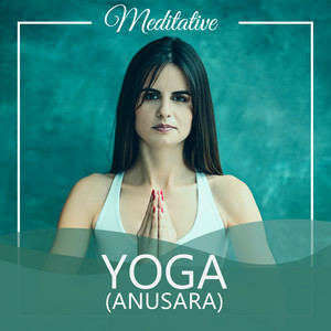 Meditative Yoga (Anusara)