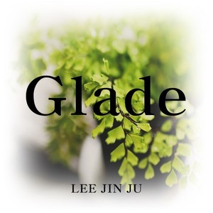 Glade