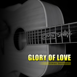Glory of Love