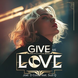 Give Me Love