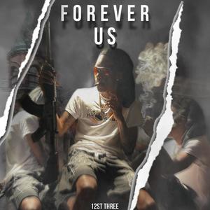 Forever US (Explicit)