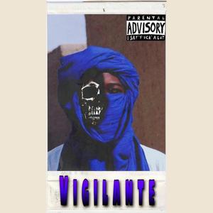 Vigilante (Explicit)