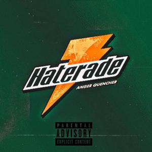 Haterade (Explicit)