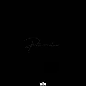 Prevarication (Explicit)