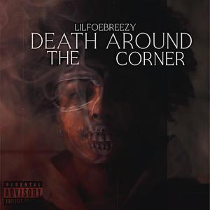 Death around the corner (Explicit)