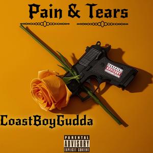 Pain & tears (Explicit)