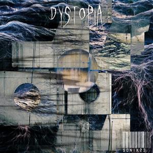 DYSTOPIA