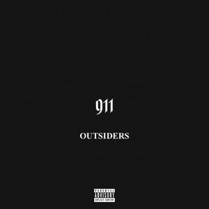 Outsiders - 911 (Explicit)