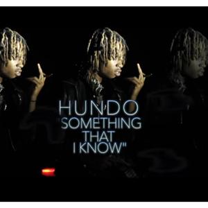 Something That I Know (Explicit)