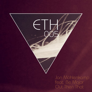 Out Then That[Feat. Be Major] (Schumaier & Helmstedt Remix)