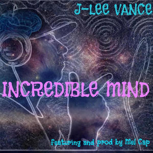 Incredible Mind (feat. Mel Cap)