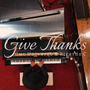 GIVE THANKS (feat. RICARDO CUSTODIO)