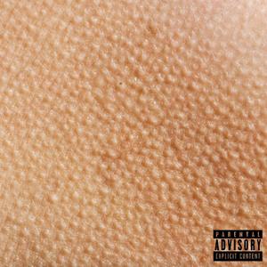 Goosebumps (Explicit)