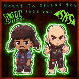 Success Keeps Spittin - Meant to Offend You (2025 Shortcut) [feat. G-Mo Skee] (Explicit)