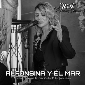 Alfonsina y El Mar (feat. Juan Carlos Rubia)