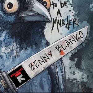 BENNY BLANKO (Explicit)