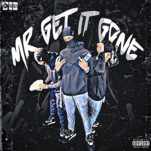 Mr.Get It Gone (Explicit)