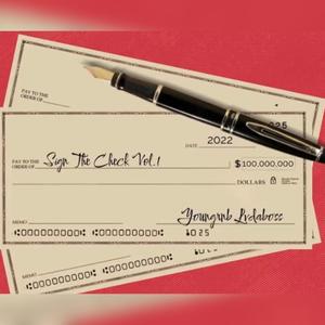 Sign The Check, Vol. 1 (Explicit)