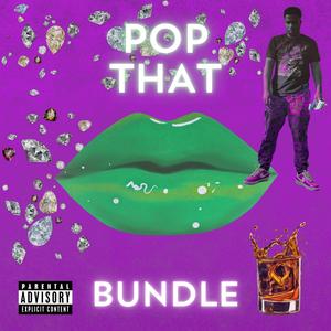 Pop That Bass Boosted (Explicit)