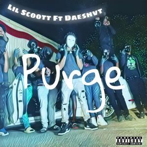 THE PURGE (feat. DAESHVT) [Explicit]